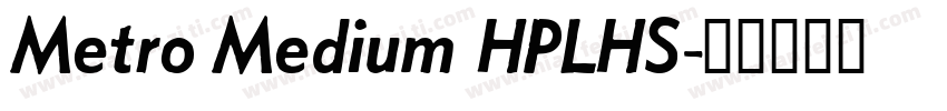 Metro Medium HPLHS字体转换